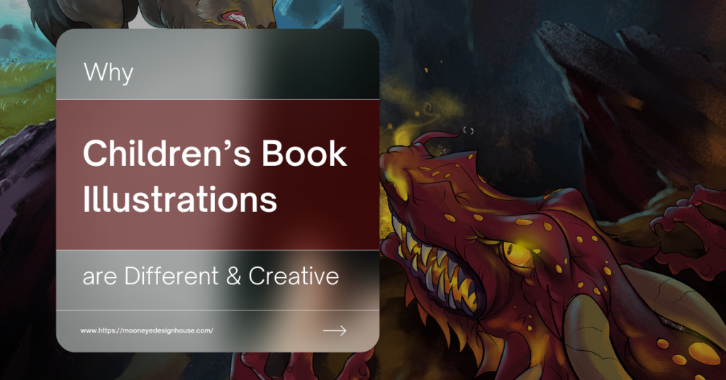 Why Children’s Book Illustrations are Different and Creative