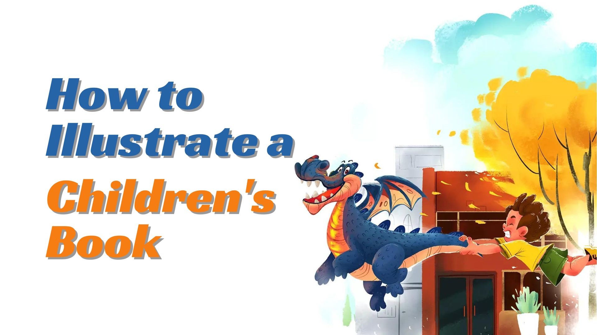 How to Illustrate a Children's Book